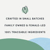 A visual highlighting that this product is crafted in small batches, family-owned, female-led, and made with 100% traceable ingredients.
