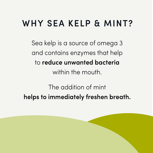 An image showcasing the benefits of sea kelp for oral hygiene and mint for naturally fresh breath.