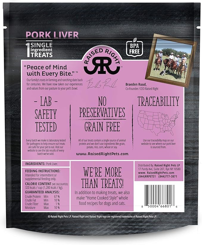 Label with nutritional information and ingredients list on Raised Right Pork Liver Meat Bites, highlighting premium, safety-tested ingredients.