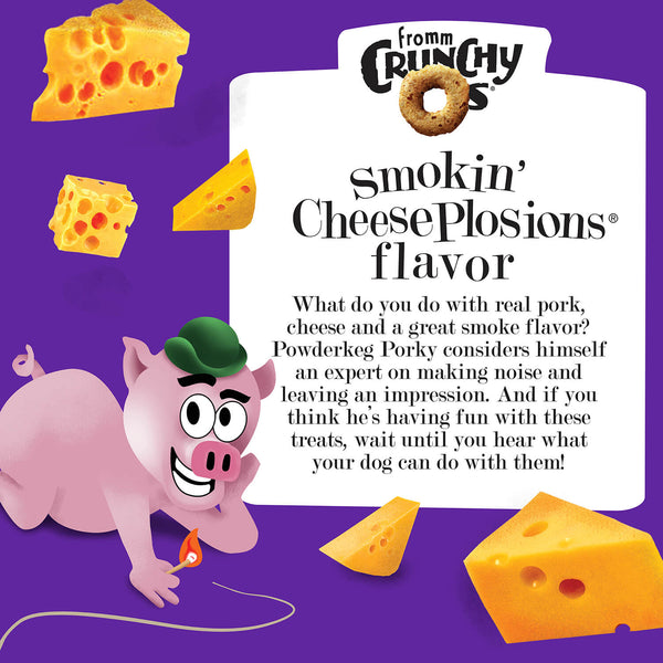 Fromm crunchy o's dog treats smokin' cheeseplosion are filled with the cheese.