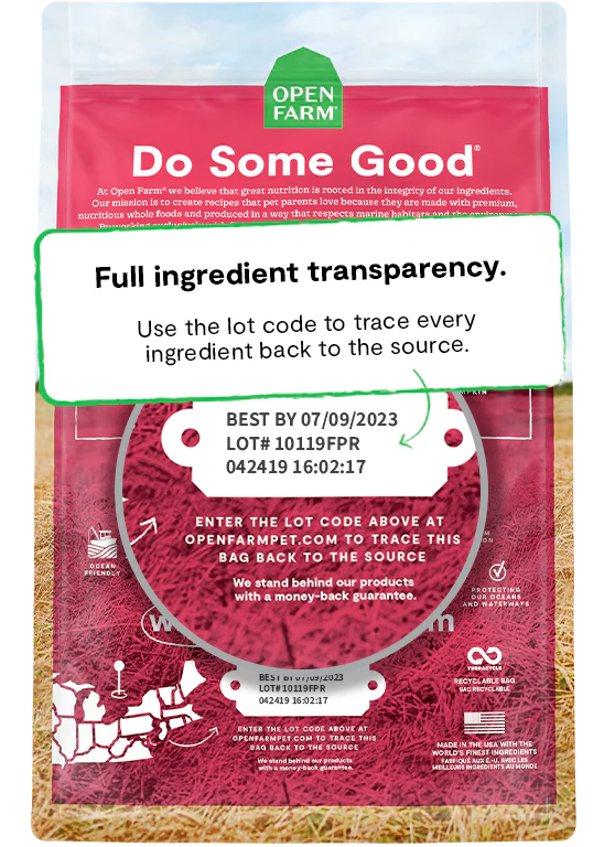 A close-up image of the transparency section on the back of the bag, emphasizing Open Farm’s commitment to responsible sourcing and ingredient integrity.